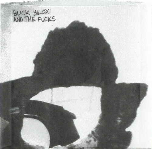 Buck Biloxi and the Fucks